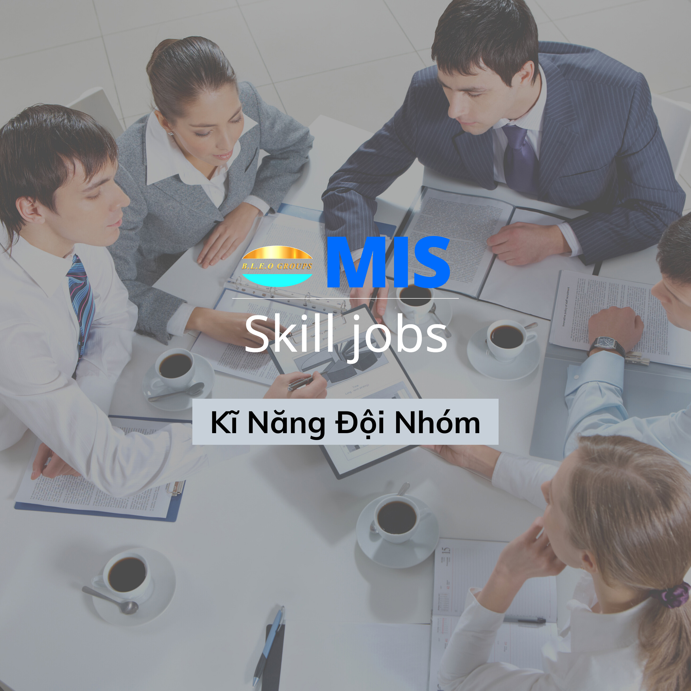 Kĩ năng đội nhóm