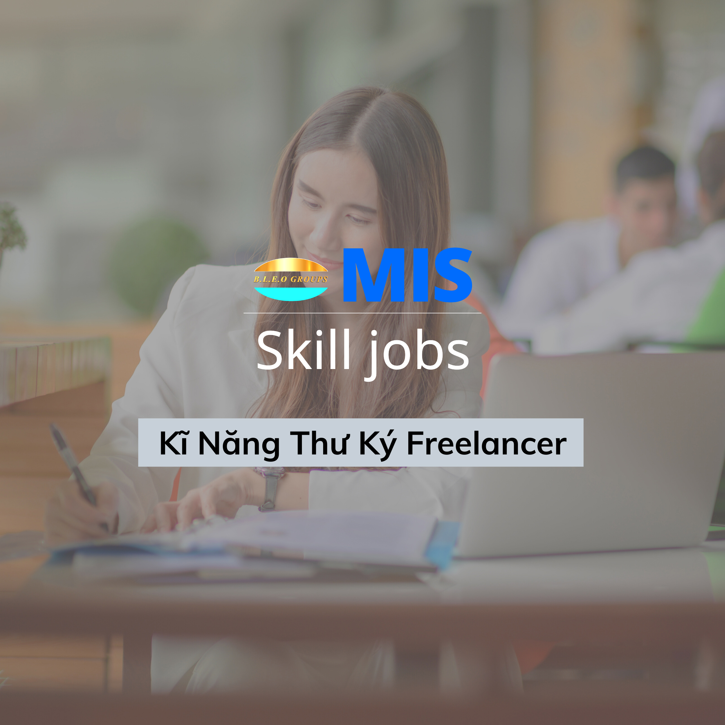 Kĩ năng thư kí Freelancer