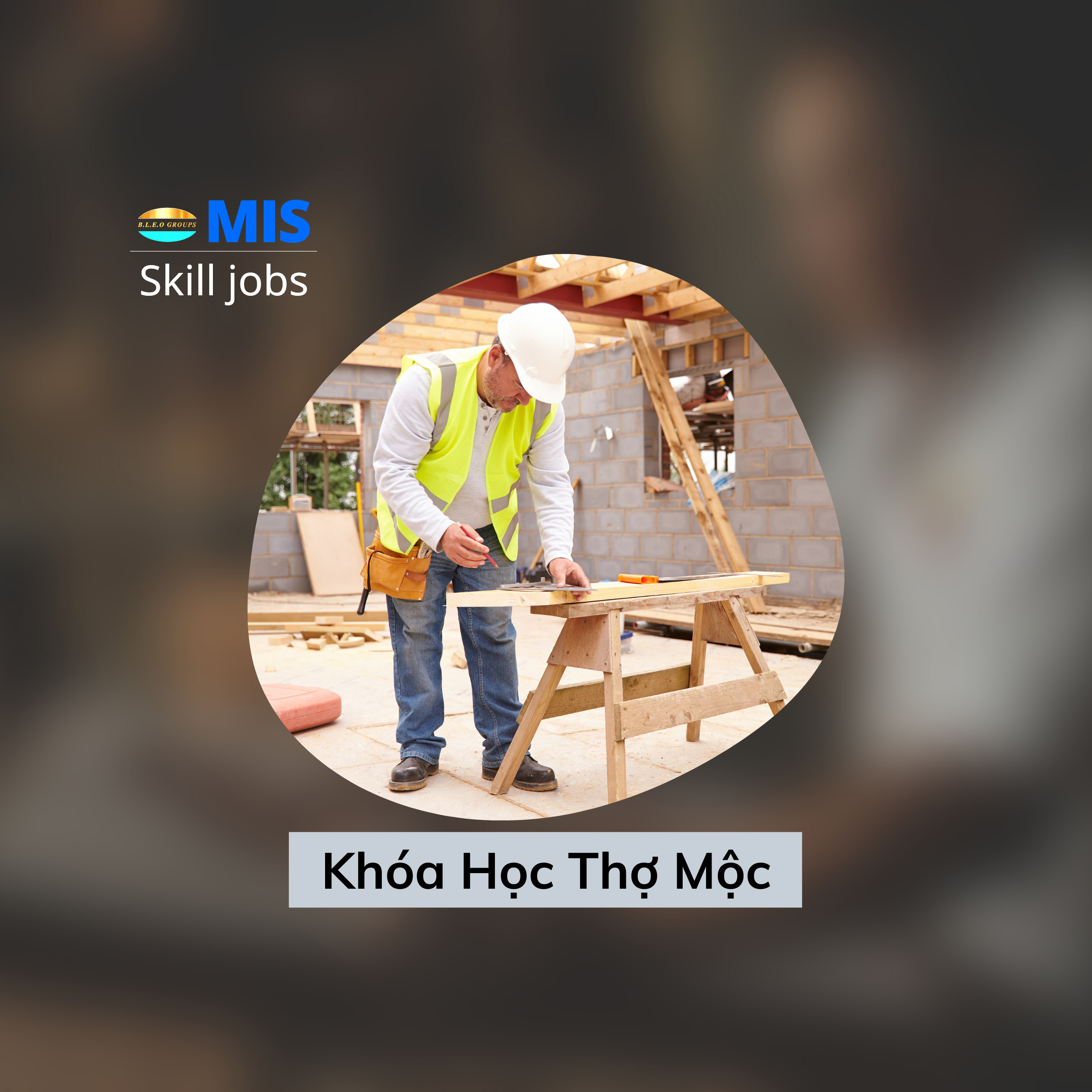Khóa học thợ mộc