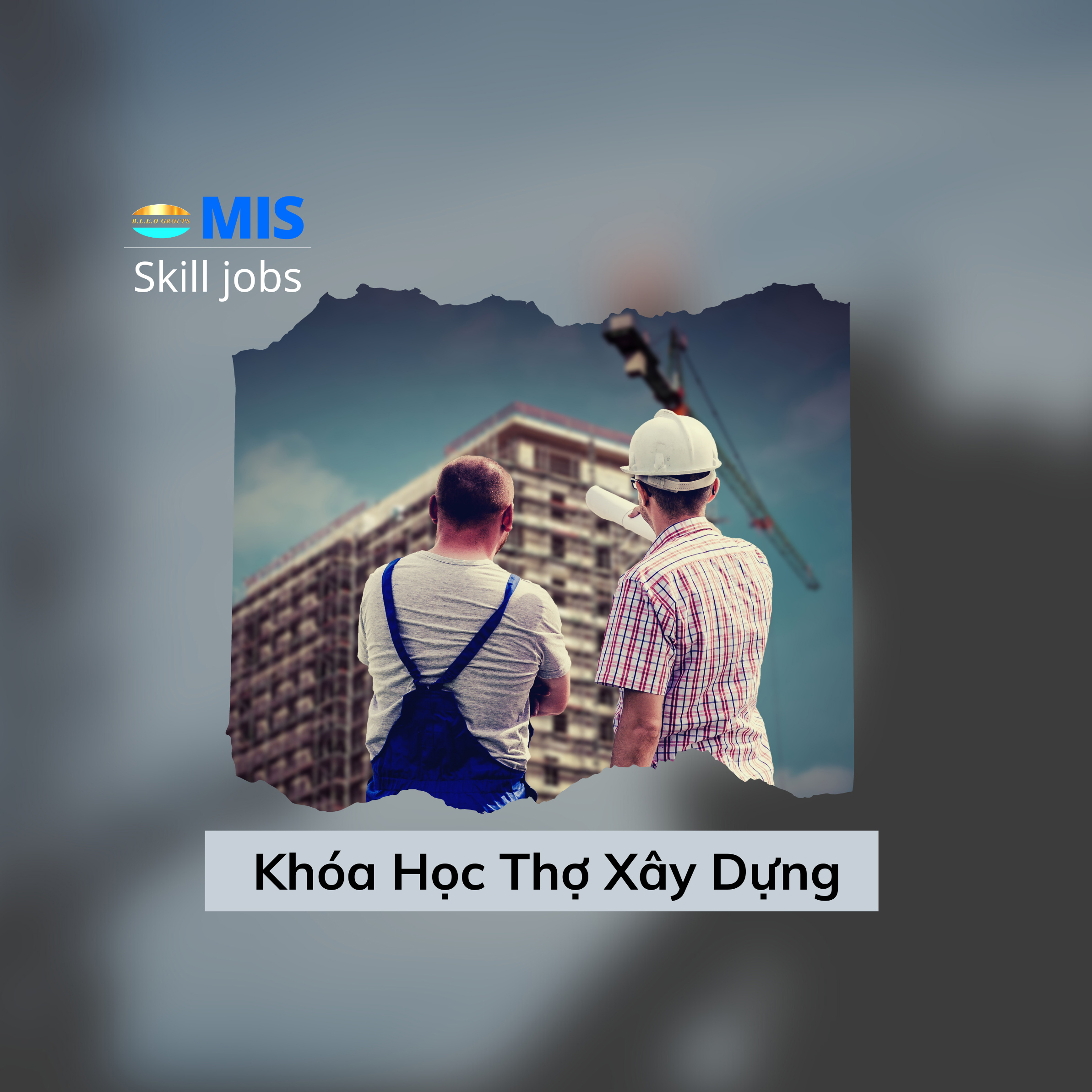 Khóa học Thợ xây dựng